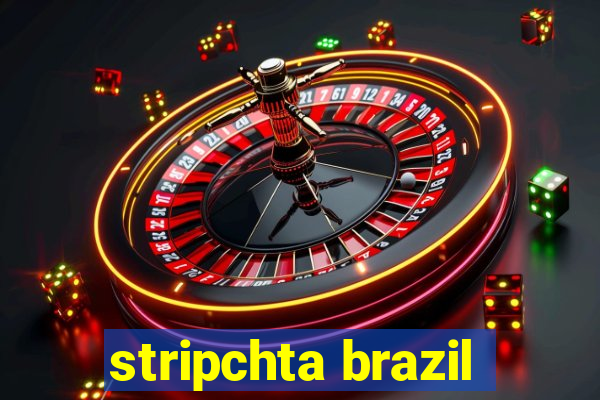 stripchta brazil